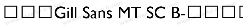 数字体Gill Sans MT SC B字体转换